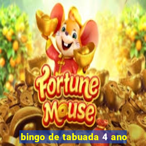 bingo de tabuada 4 ano